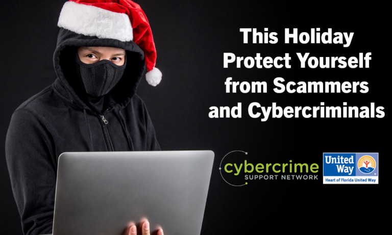 This Holiday Protect Yourself from Scammers and Cybercriminals